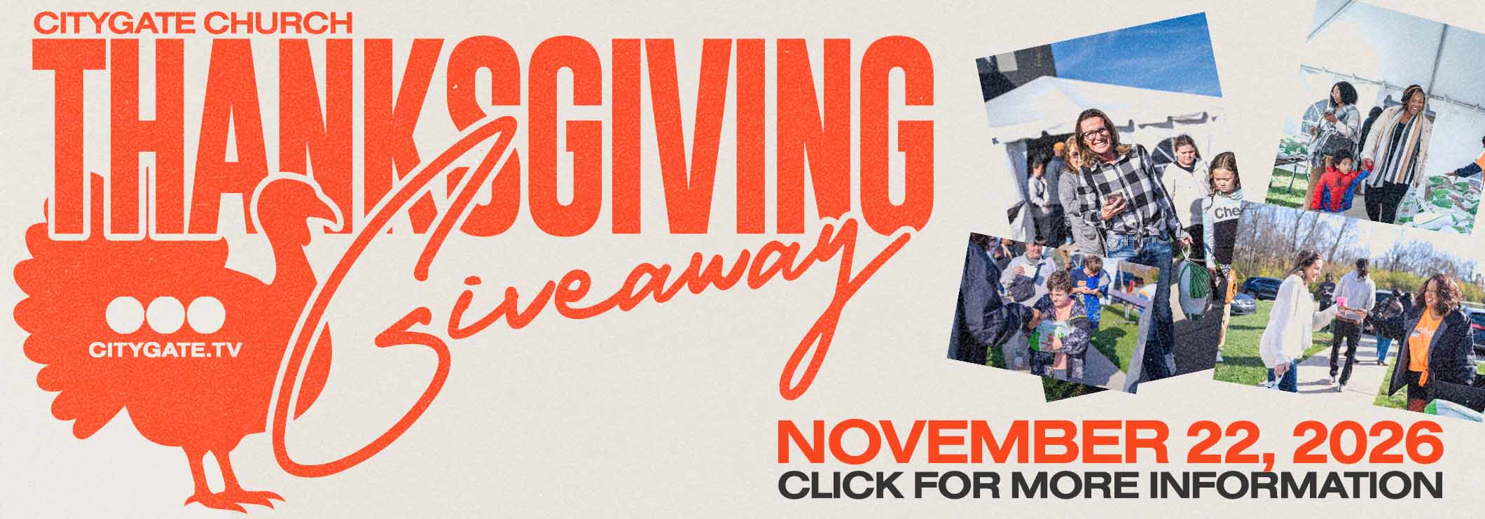 CityGate Church Thanksgiving Giveaway banner with large orange text and photo collage, announcing November 22, 2026.